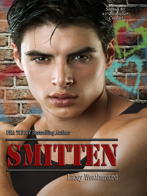 Title details for Smitten by Lacey Weatherford - Available